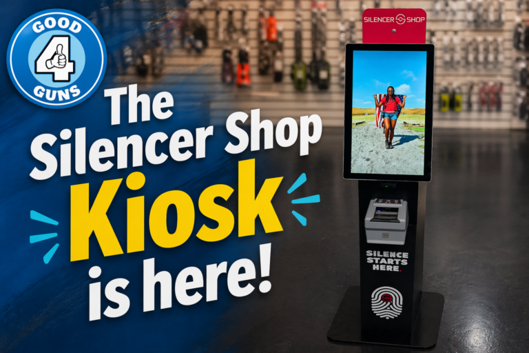 The Good 4 Guns storefront with Silencer Shop kiosk proudly displayed. We have it. You want it. Come check it out.